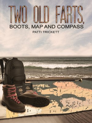 cover image of Two Old Farts, Boots, Map and Compass